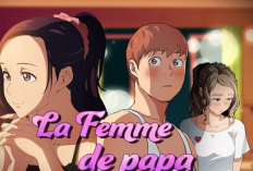 Lire le Manhwa La Femme de papa Chapitre Complet en Français, Une bande dessinée amusante de romance pour adultes !