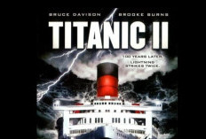 Date de Sortie Titanic 2 Movie, Prêt à Continuer ? Consultez ici le Programme Complet !