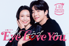 Sinopsis dan Link Nonton Drama Eye Love You (2024) Full Episode Indo Sub Gratis, Dibintangi Artis Jepang dan Korea!